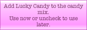 Lucky Candy (reforço)
